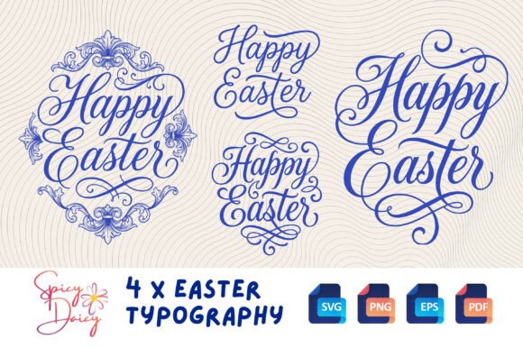 Happy Easter Typography X 4 SVG PNG Set: Elevating Your Seasonal Designs